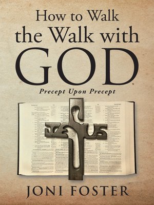 cover image of How to Walk the Walk with God